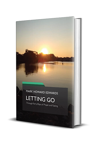 LETTING GO: Through Forty Days of Prayer and Fasting front cover