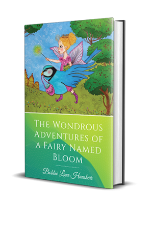 The Wondrous Adventures of a Fairy Named Bloom front cover